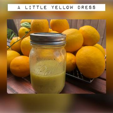 A Little Yellow Dress aka Lemon Dressing